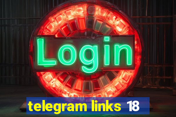 telegram links 18